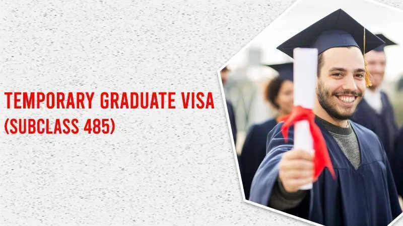 Temporary Graduate Visa (Subclass 485)
ImmiEdu Consultants